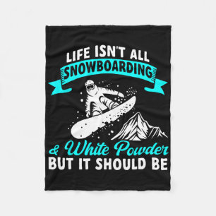 Cobertor De Velo A vida não é só snowboard e Snowb branco