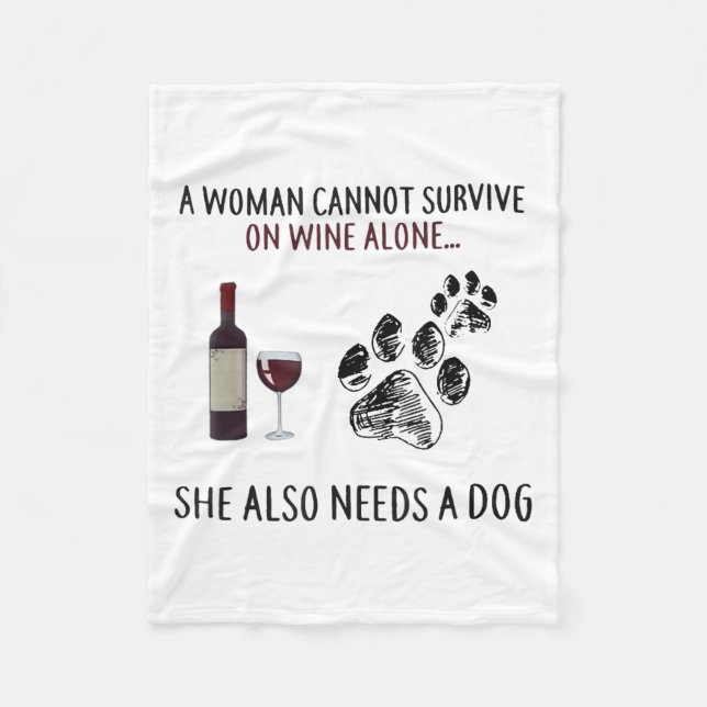 Cobertor De Velo A Woman Cannot Survive On Wine Alone She Also Need (Frente)