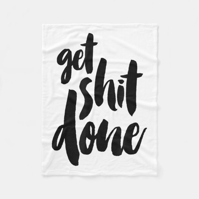 Cobertor De Velo Adult Get Sht Done Motivational Quote  (Frente)