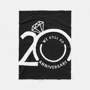 Cobertor De Velo Ainda Fazemos 20 Anos - 20 Casamento Aniversário T