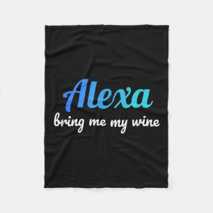 Cobertor De Velo Alexa Funny Cote Traga-Me O Meu Vinho