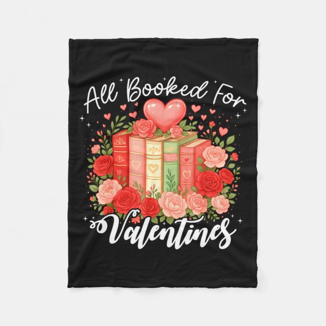Cobertor De Velo All Booked For Valentine Book Lovers Teacher Girl  (Frente)
