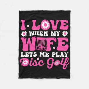 Cobertor De Velo Amo Quando Minha Esposa Me Deixa Jogar Disc Golf R