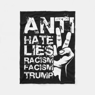 Cobertor De Velo Anti Ódio Mentiras Racismo Facismo Trump