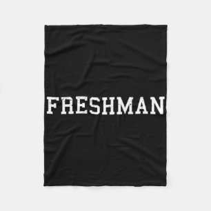 Cobertor De Velo Aquele que Diz Camiseta Freshman Impressão Ck Para