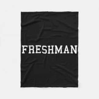 Cobertor De Velo Aquele que Diz Camiseta Freshman Impressão Ck Para