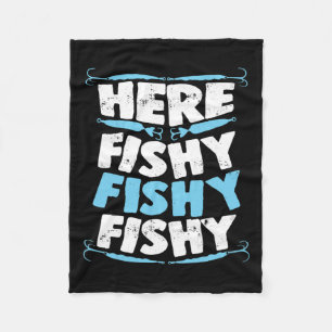 Cobertor De Velo Aqui, Fishy Fishy T Camisa Homens Mulheres Criança