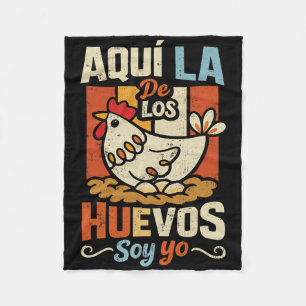 Cobertor De Velo Aqui La De Los Huevos Soy Yo Frase Espanhola Engra