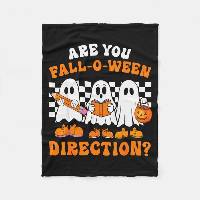 Cobertor De Velo Are You Fall O Ween Directions Funny Ghost Teacher (Frente)