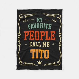 Cobertor De Velo As minhas Pessoas favoritas chamam-me Tito Padre&#