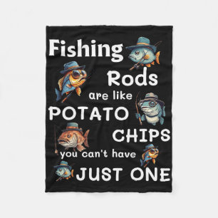 Cobertor De Velo As Varas de Pesca São Como Batatas Fritas Você Não