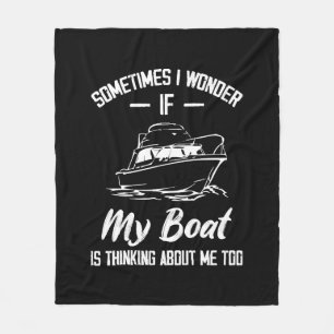 Cobertor De Velo Às Vezes Pergunto-Me Se O Meu Barco Está A Pensar 