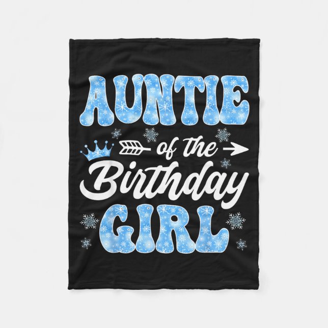 Cobertor De Velo Auntie Of The Birthday Girl Snowflakes Winter Chri (Frente)
