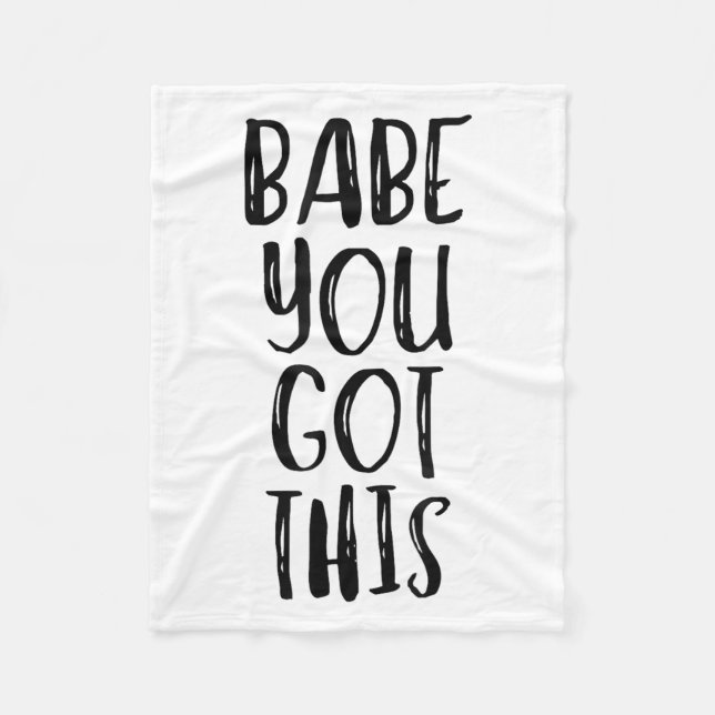 Cobertor De Velo Babe You Got This - Uplifting Motivational Slogan  (Frente)