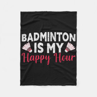 Cobertor De Velo Badminton É Minha Feliz Hora Engraçada Badminton