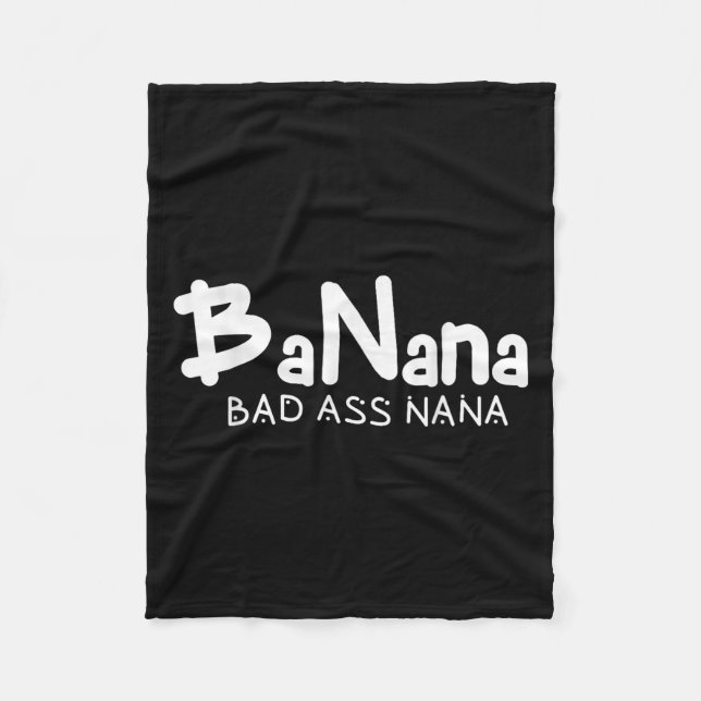Cobertor De Velo Banana Bad Nana Funny Grandma Mom Family Quote  (Frente)