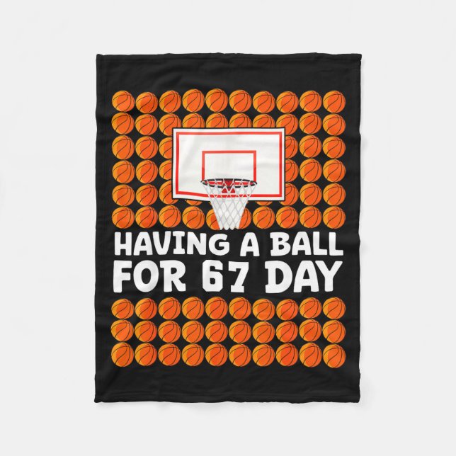 Cobertor De Velo Basketball 67th Day Of School 67 Days Six Seven Me (Frente)