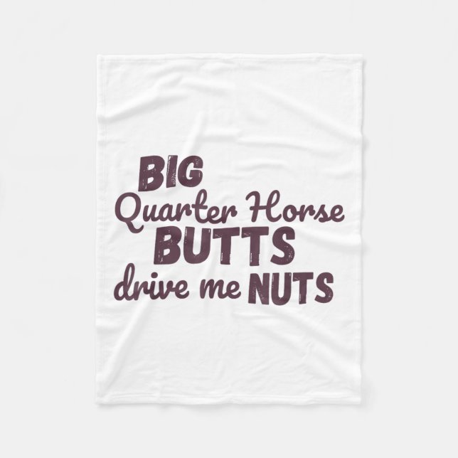 Cobertor De Velo Big Quarter Horse Butts Drive Me Nuts Funny Wester (Frente)