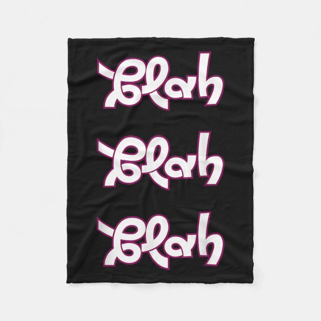 Cobertor De Velo Blah Blah Funny Sarcastic Cote Graphic (Frente)