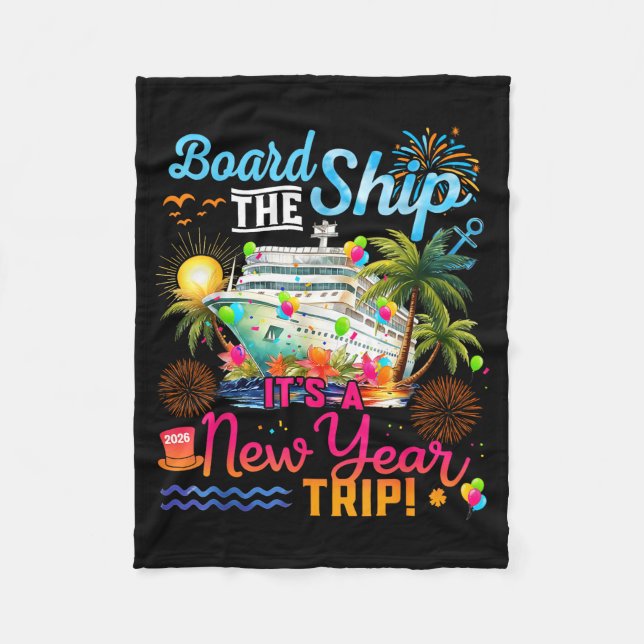 Cobertor De Velo Board The Ship It's A New Year Trip Cruise Family  (Frente)