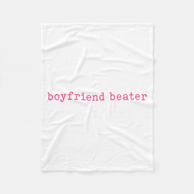 Cobertor De Velo Boyfriend Beater Funny Girlfriend Humor Retro Groo (Frente)