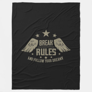 Cobertor De Velo Break Rules And Follow Your Dreamy