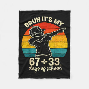 Cobertor De Velo Bruh 67 33 dias de aula meninos 100º dia 67 meme