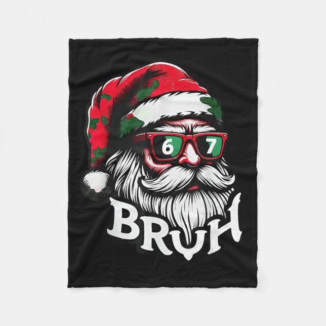 Cobertor De Velo Bruh 67 Christmas Funny Six Seven Meme Santa Claus (Frente)