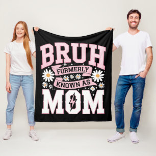 Cobertor De Velo Bruh Antigamente Conhecido Como Mãe Dia das Mães