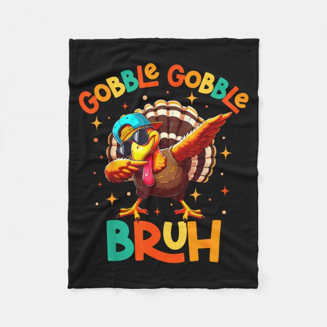 Cobertor De Velo Bruh Funny Thanksgiving Turkey Gobble Shirt Boys G (Frente)