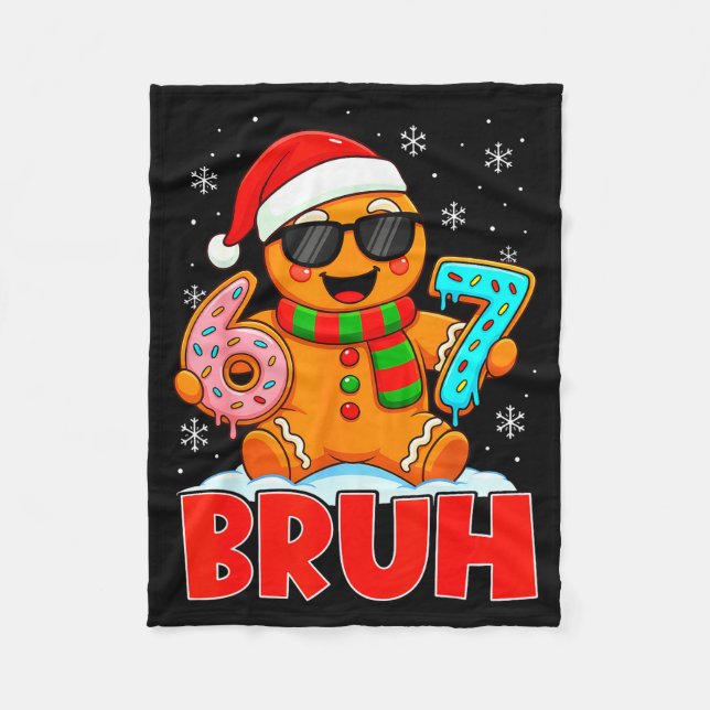 Cobertor De Velo Bruh Gingerbread Six Seven 67 Sorvete Drip Chris (Frente)