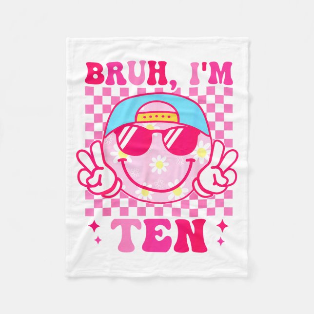Cobertor De Velo Bruh I'm Ten 10 10th Birthday Girls Groovy 10 Year (Frente)