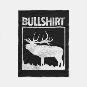 Cobertor De Velo Bullshirt Funny Bull Elk Deer Buck Arco Hunting Hu