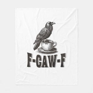 Cobertor De Velo Café Corvo F-Caw-F Engraçado Humor Adulto