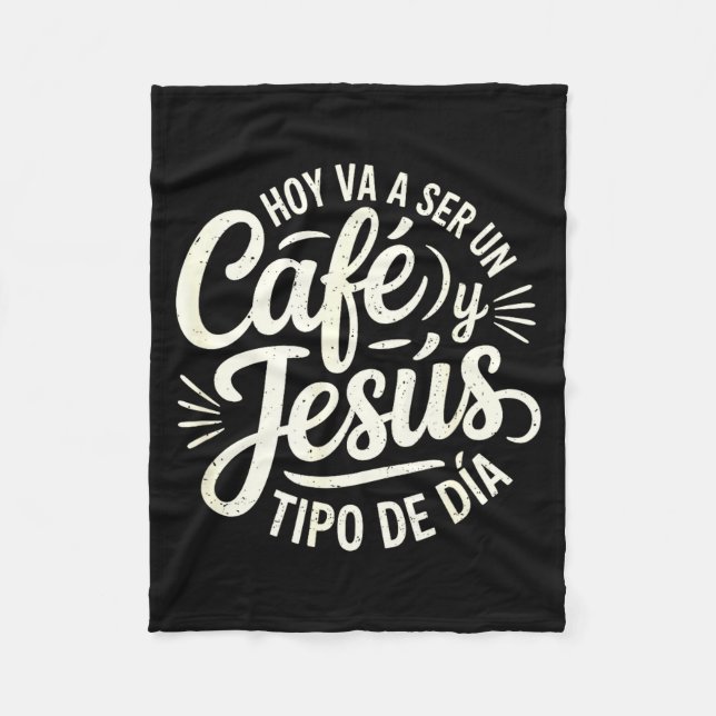Cobertor De Velo Café Jesús Ti De Día Fe Cristiana Spanish Coffee J (Frente)
