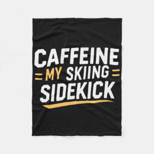 Cobertor De Velo Cafeine Meu Espetáculo De Esqui Engraçado Citações