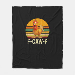 Cobertor De Velo Camisas engraçadas de frango F-Caw-F F-Caw-F Galin