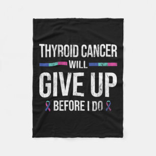 Cobertor De Velo Cancer Desiste Antes Que Eu Faça O Cancer Da Tiroi