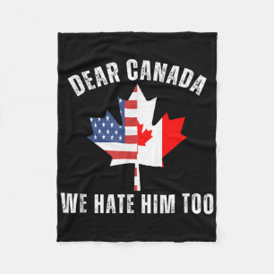 Cobertor De Velo Caro Canadá, Nós O Odiamos Demais Contra Trump Can