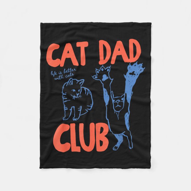Cobertor De Velo Cat Dad Club Funny Life Is Better With Cats  (Frente)