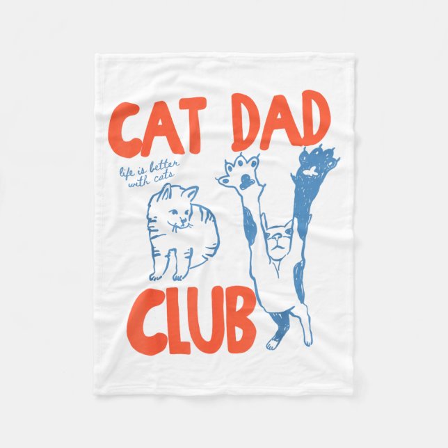 Cobertor De Velo Cat Dad Club Life Is Better With Cats Father's Day (Frente)