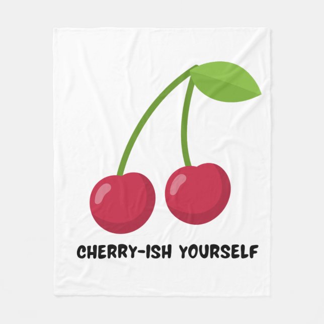 Cobertor De Velo Cherry-ish Yourself self Love quote (Frente)