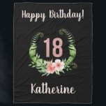 Cobertor De Velo Chic 18th Birthday Girl Name<br><div class="desc">Chic Black 18th Birthday fleece blanket com uma coroa flórica cor-de-rosa. Personalize o nome e a mensagem de saudação da aniversariante.</div>