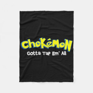 Cobertor De Velo Chokemon Precisa Tocar Em Todos - Jiu Jitsu Mma Bj