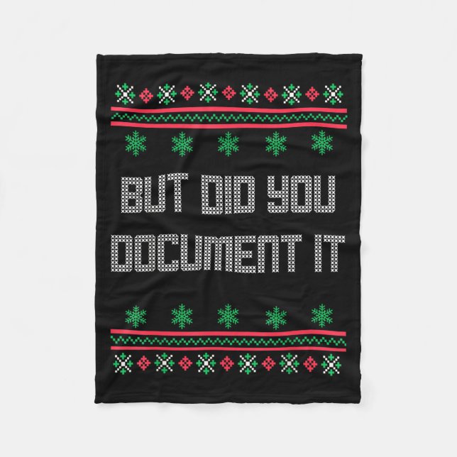 Cobertor De Velo Christmas But Did You Doent It Ugly Office Sweater (Frente)
