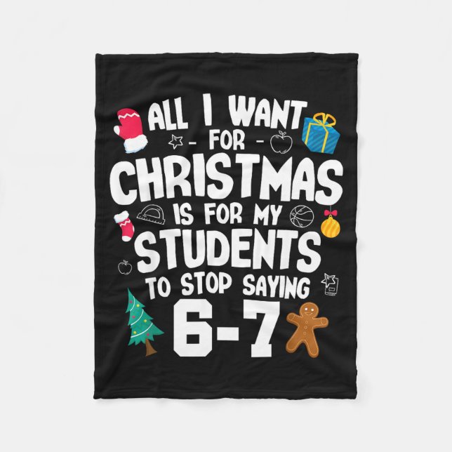 Cobertor De Velo Christmas Is My Students To Stop Saying 67 _ Aweso (Frente)