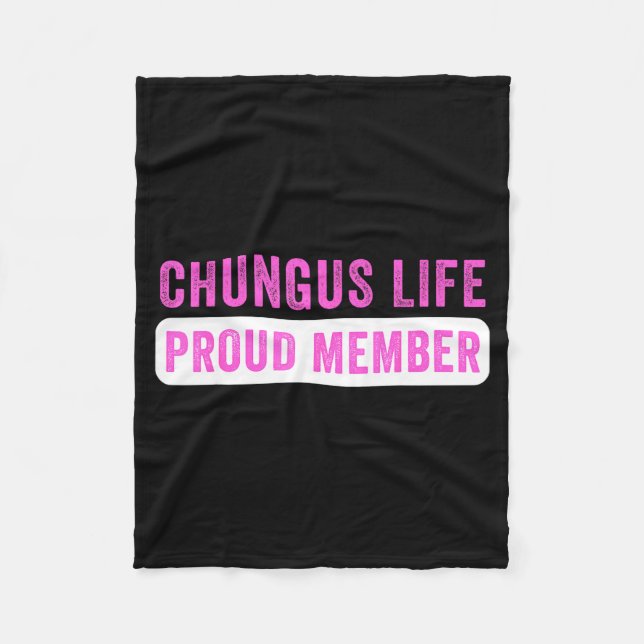 Cobertor De Velo Chungus Life Proud Member Funny Dark Humor Meme Sa (Frente)