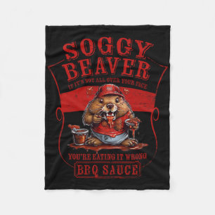 Cobertor De Velo Churrasco Engraçado de Beaver Soggy, se não está e