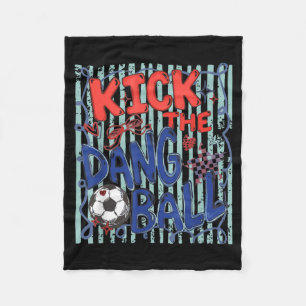 Cobertor De Velo Chute Aquele Maldito Bola Dia de Jogo de Futebol B