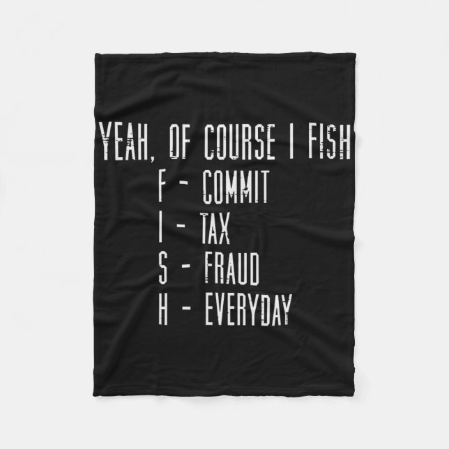 Cobertor De Velo Claro que Eu Pesco Cometo Fraude Fiscal Pesca Dive (Frente)